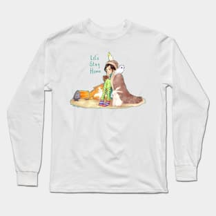 Let's Stay Home Long Sleeve T-Shirt